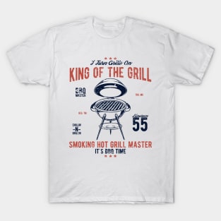 King Of The Grill T-Shirt